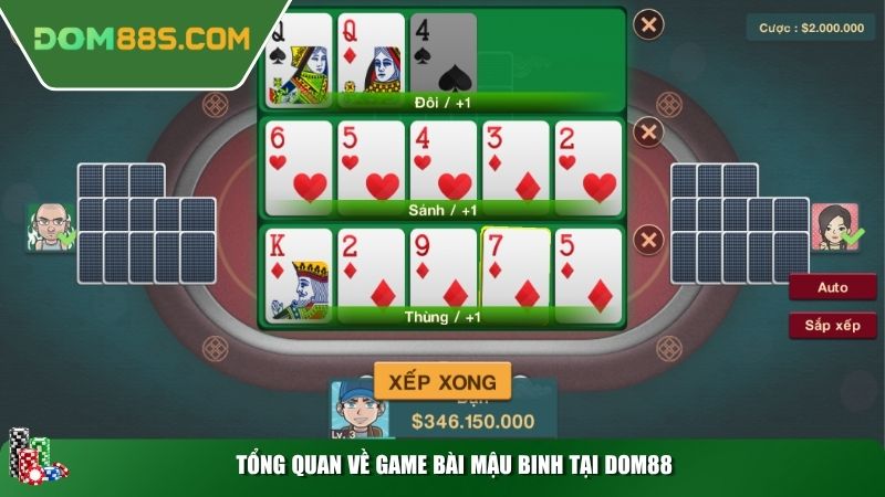 Tổng quan về game bài Mậu Binh tại Dom88