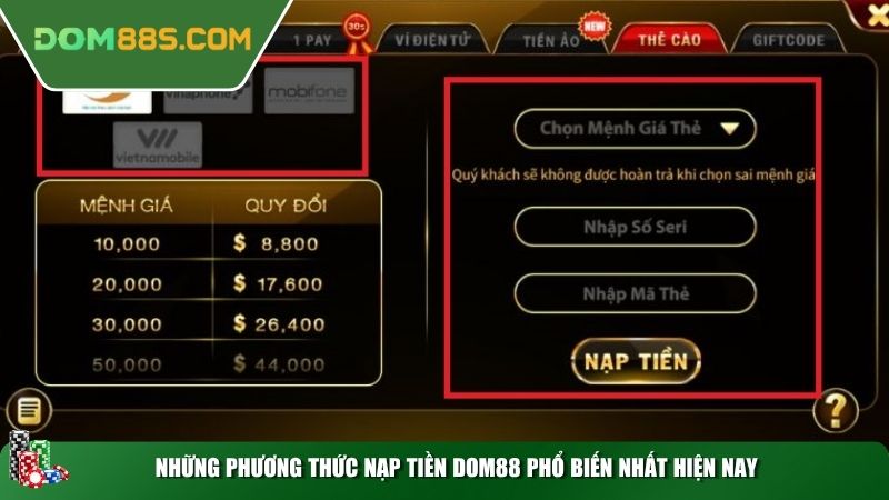 Những phương thức nạp tiền Dom88 phổ biến nhất hiện nay