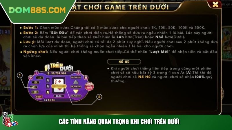 Các tính năng quan trọng khi chơi trên dưới